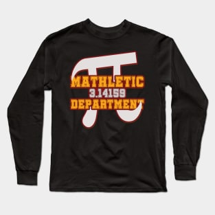 'Mathletic Pi Department' Funny Math Gift Long Sleeve T-Shirt